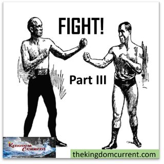 Episode #17 - Fight! How to Fight the devil and Win! Part 3