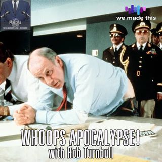 20. Cold War Madness & Whoops Apocalypse! (1986)