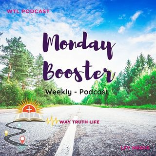 Monday Booster | Episode 4