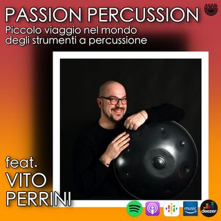 PASSION PERCUSSION feat. VITO PERRINI - PUNTATA 37 ST.02