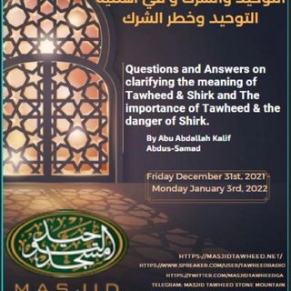 Questions & Answers on Tawheed & Shirk