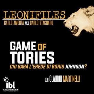 Game of Tories: chi sarà l'erede di Boris Johnson? Incontro con Claudio Martinelli - LeoniFiles