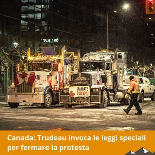 Canada: Trudeau invoca le leggi speciali per fermare la protesta
