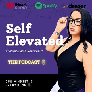 Self-Elevated: The Podcast
