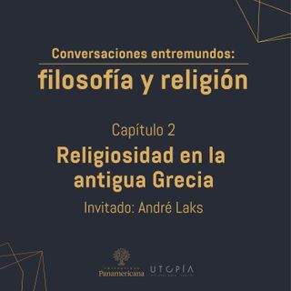 Episodio 2: Religiosidad en la antigua Grecia