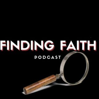 Finding Faith Podcast