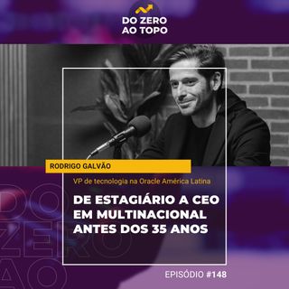 #148 – Oracle: de estagiário a CEO em multinacional aos 35 anos