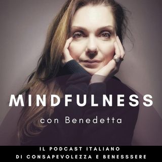 Mindfulness con Benedetta