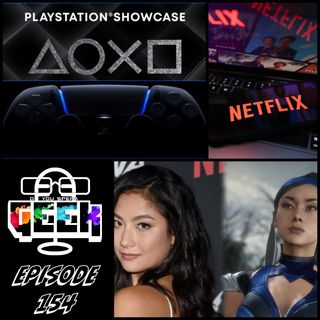 Episode 154 (PlayStation Showcase, Netflix, Adeline Rudolph and more) #DoYouSpeakGeek #DYSG