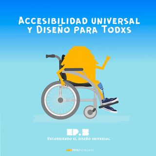 T1E5: Recorriendo el diseño universal con Pedro Javier Jaramillo