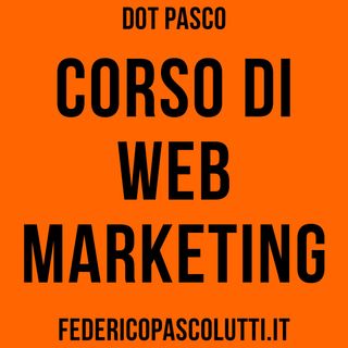 Corso di Web Marketing Online - Errori da evitare - Dot Pasco
