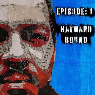 Hayward Bound