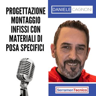 Progettazione montaggio infissi con materiali di posa specifici