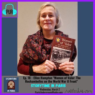 Ellen Hampton, “Women of Valor: The Rochambelles on the World War II Front”