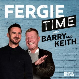 Fergie Time with Barry Ferguson and Keith Jackson