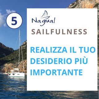 9 - SF5 | Come realizzare un desiderio importante