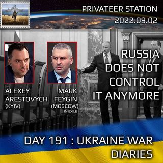 War Day 191: Ukraine War Chronicles with Alexey Arestovych & Mark Feygin