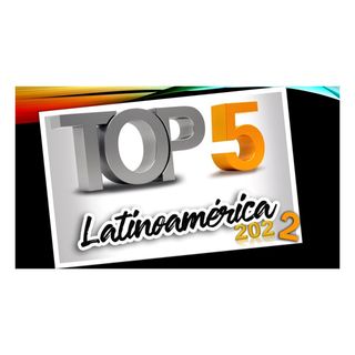 Top 5 Latinoamérica 2022
