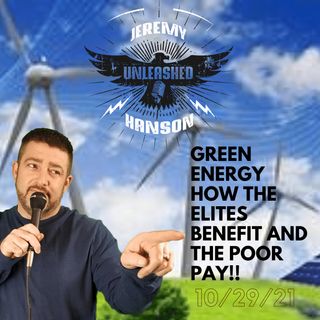 OUTRAGEOUS 1.75 trillion for green energy subsidizing the rich on the backs of the poor!!  GLOBALISM