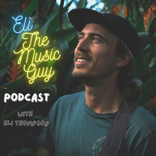 Introducing Eli The Music Guy Podcast (Trailer)
