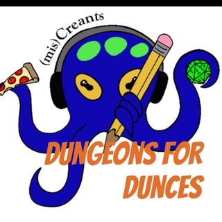 Dungeons for Dunces