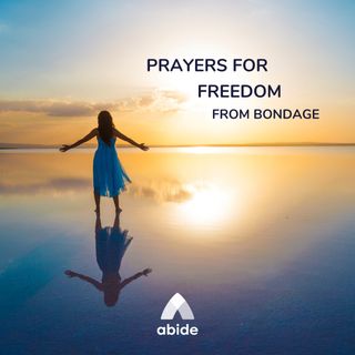 Prayers for Freedom from Bondage