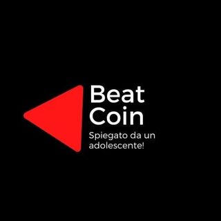 Beat Coin - Spiegato da un adolescente!