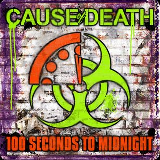 100 Seconds to Midnight: The Epidemiology of Crime (feat. Eric Carter-Landin of True Consequences)