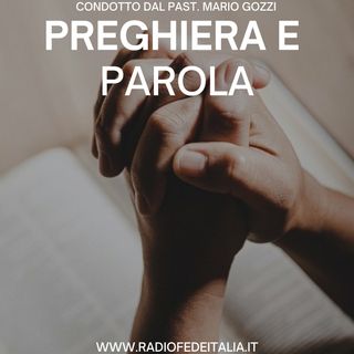 PREGHIERA E PAROLA - Mario Gozzi