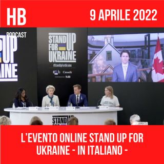 L’evento online Stand Up For Ukraine (in italiano) #StandWithUkraine