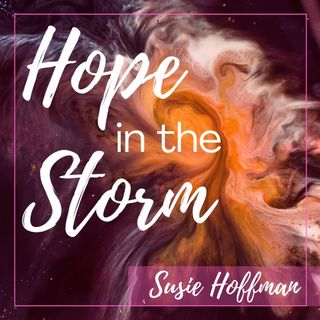 Hope in the Storm by Susie Hoffman