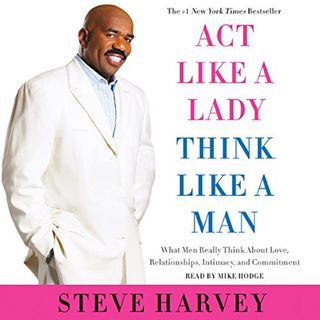 Act like a Lady Think like a Man by Steve Harvey ch2