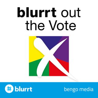 Blurrt Out The Vote | Election 2017