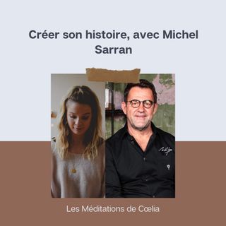 Créer son histoire, avec Michel Sarran