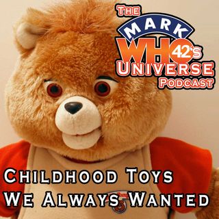 X6 - Childhood Toys We Always Wanted