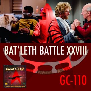 GC 110 - Bat'leth Battle XXVIII
