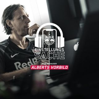 Rene Aufhauser – Alberts Vorbild