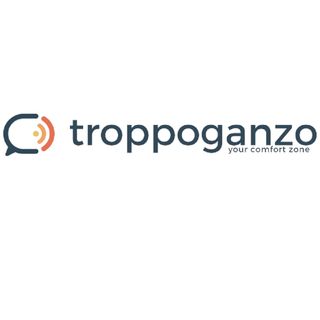 TroppoGanzo