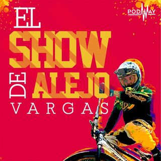 El Show de Alejo Vargas BMX Podcast