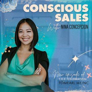 Conscious Sales With Nina Concepcion