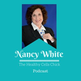 The Healthy Cells Chick Podcast
