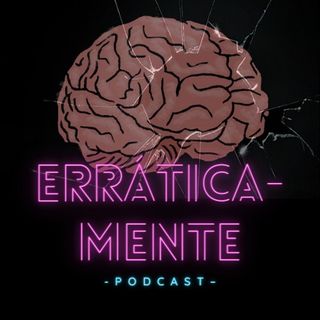 Errática-Mente