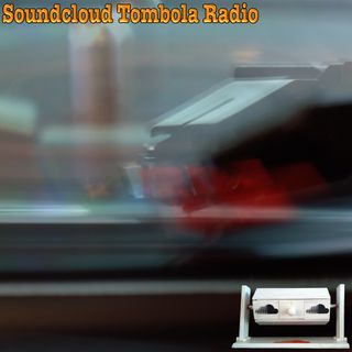 Soundcloud Tombola Radio