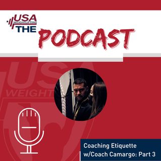 Coaching Etiquette w/Coach Camargo: Part 3