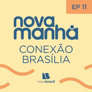 Conexão Brasília com Roseann Kenedy - #11 - Última semana de esforço no Congresso Nacional antes dos parlamentares entrarem de recesso