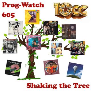 Episode 605 - Shaking the Family Tree of 10 CC
