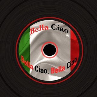 Bella Ciao – El himno sin dueño