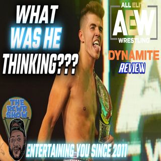 Episode 929: AEW Dynamite 4/27/22 Review-FTR go 1 on 1 + What Was Sammy thinking? The RCWR Show 4/27/22