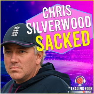 Chris Silverwood SACKED by England Cricket