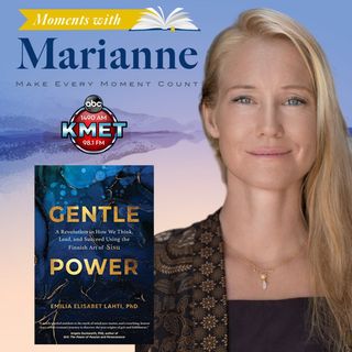 Gentle Power with E. Elisabet Lahti, Ph.D., MSc, MAPP
